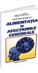 Alimentatia in afectiunile cerebrale  Editura Medicinas