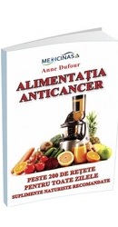 Alimentatia Anticancer  Editura Medicinas